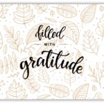 Filled With Gratitude (November)